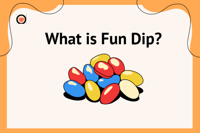 What is Fun Dip